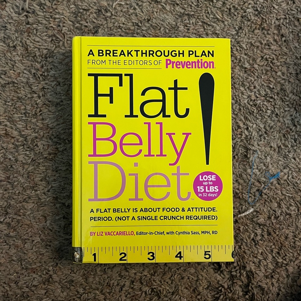 A breakthrough plan from the editors of Prvention. FLAT BELLY DIET!!! EUC.